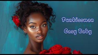 Funkissman - Easy Baby (Jazz Funk - 1977)