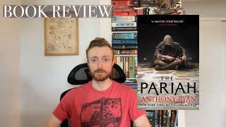 THE PARIAH by Anthony Ryan - spoiler-free review