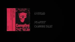 No Artist - Campfire Tales [Full Cassette Rip]