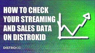 How to Check Your Stats on DistroKid 