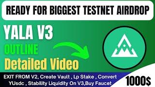 Yala Testnet V3 Airdrop Live Full Guide || Create Vault || Lp Stake || Convert Yusdc || Buy Faucet