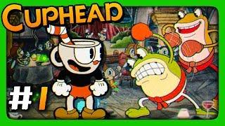 Cuphead Прохождение #1  ЗЛЫЕ ОВОЩИ | ЛЯГУШКИ БОКСЕРЫ