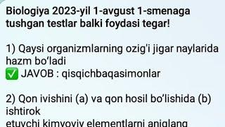 Biologiya 2023 1-avgust DTM (BMBA) tushgan savollar tahlili #orifjonov_kimyo