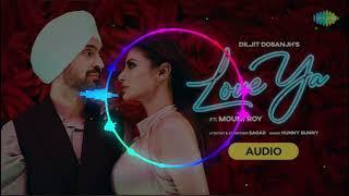 Love Ya - Diljit Dosanjh | Romantic Vibes | Bass Boosted | Melody Heaven