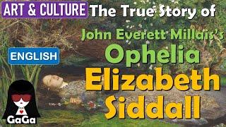 Story of Millais’s Ophelia - Elizabeth Siddall | Where the Wild Roses Grow {English} 中英文字幕 #ophelia