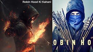 Robin Hood (2018) Film Explained in Hindi / Urdu Summarized हिन्दी