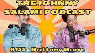 Episode #155 - Brittany Brave