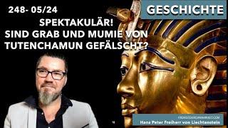 248. Spektakulär: Tutenchamun - Eine Fälschung? Waren die ägyptischen Pharaonen Schotten und Iren?