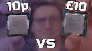 £10 vs 10p CPU For Gaming