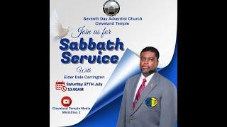 Cleveland Temple's Sabbath Service 03rd ,  August, 2024" Join us as we  Pray and Fast.