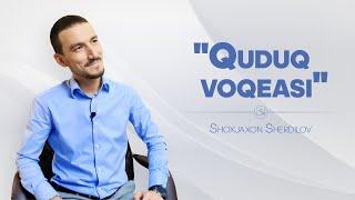 Случай с колодцем | Шохжахон Шердилов /Quduq voqeasi | Shoxjaxon Sherdilov