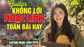 Hòa Tấu Nhạc Lính 1975 ĐẶC BIỆT HAY  Lk Nhạc Không Lời Buổi Sáng, Guitar Rumba Không Lời Hay Nhất