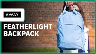 Away Featherlight Backpack Review (1 Month of Use)