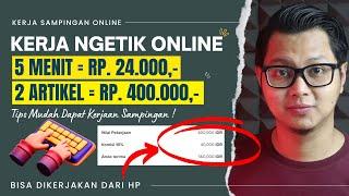 Kerja Ngetik Online Terbaru, Cara Menghasilkan Uang Dari Internet Dengan Kerja Sampingan Online !