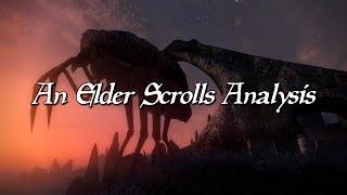 An Elder Scrolls Analysis - Episode One