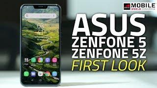 Asus ZenFone 5Z and ZenFone 5 (2018) First Look | Camera, Specs, Notch, and More #MWC18