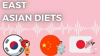 DISCOVER East Asian Diets