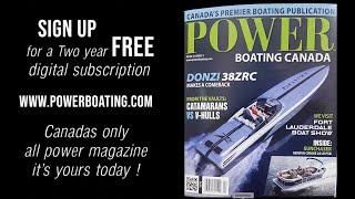 2022 TIBS Come visit us CANADA'S FOREMOST ALL POWER BOATING MAGAZINE