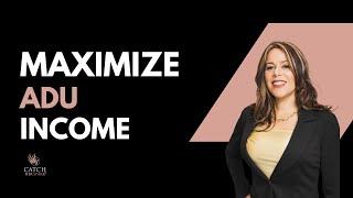 $2800 of Passive Income? 3 Secrets to Max your ADU Monthly Passive Income
