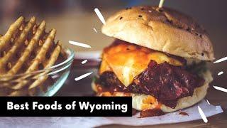 Most Popular Foods of Wyoming