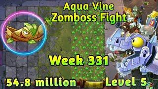 PVZ2-Arena Aqua Vine Vs Zomboss Fight,54.8 million Week 330,Low Level Plants Startegy,Season 68