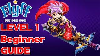 FLYFF(Fly For Fun  Official Servers) LEVEL 1 Beginner GUIDE