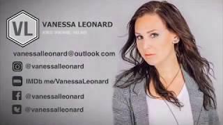 Vanessa Leonard -  Theatrical Demo Reel (2019)