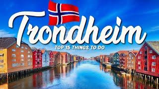 15 BEST Things To Do In Trondheim  Norway