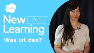 Was ist New Learning?