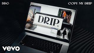 DDG - copy my drip (Official Audio)