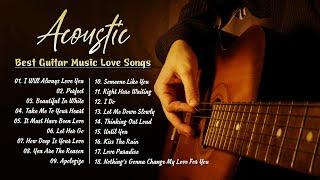 Soft Acoustic Guitar Love Songs - The Best Romantic Guitar Music Collection For Relaxation