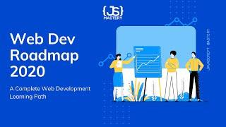 Web Development Roadmap 2020 [Learning Path] - Start Coding at Home!