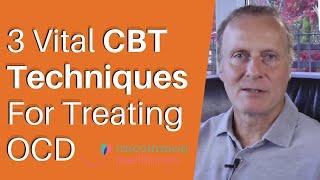 3 CBT Techniques For OCD