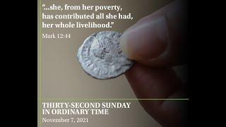 32nd Sunday in Ordinary Time - 10:30AM