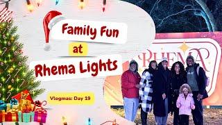 Rhema Lights Experience: Holiday Fun with the Family  | Vlogmas Day 19