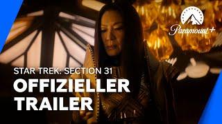 Star Trek: Section 31 (Offizieller Trailer) OmU | Paramount+ Deutschland