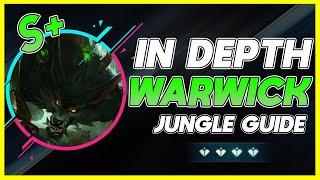 HOW TO MASTER WARWICK JUNGLE | IN DEPTH Warwick JG Guide