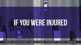 Texas Company Vehicle Accident Attorneys - Thomas J. Henry Law