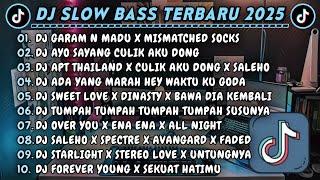 DJ SLOWBASS TERBARU 2025 || DJ GARAM N MADU X MISMATCHED SOCKS || DJ AYO SAYANG CULIK AKU DONG VIRAL