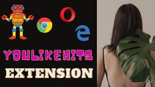 extension script to get auto free points on youlikehits for chrome edge and opera easy to use