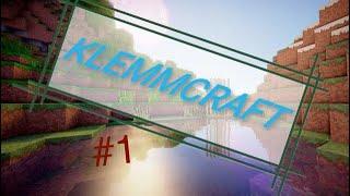 Der Anfang in Klemmcraft #1
