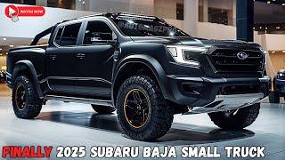 Finally !! 2025 Subaru Baja Pickup Small - Review - Relaese And Date - Interior & Exterior