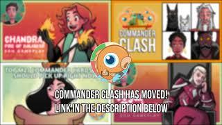 Where Did Commander Clash Go?