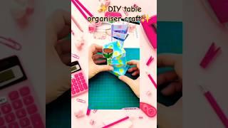 DIY table organiser craft idea|#shorts#ytshorts#craft#art#diy#homedecor#jhatpat