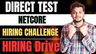 Direct Test | Netcore Hiring Challenge | Netcore Exam Pattern , Analysis | OFF Campus Drive Freshers