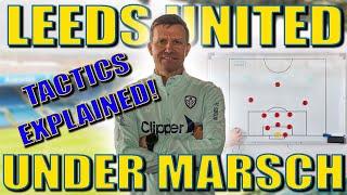 JESSE MARSCH LEEDS UNITED TACTICS EXPLAINED!