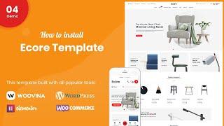 How to install Ecore - Furniture WooCommerce WordPress Theme