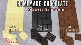 Homemade Chocolate. How to make Chocolate at Home. Homemade White, Milk ,Dark Chocolate No cooking