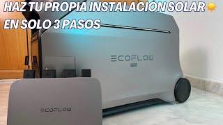  Instalo PANELES SOLARES en mi BALCÓN  con EcoFlow PowerStream + DELTA PRO  ¡Energía GRATIS!