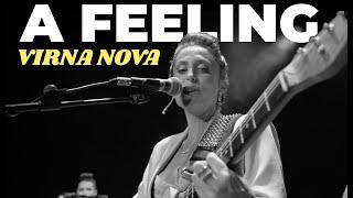 Virna Nova "A Feeling" (Official Video)